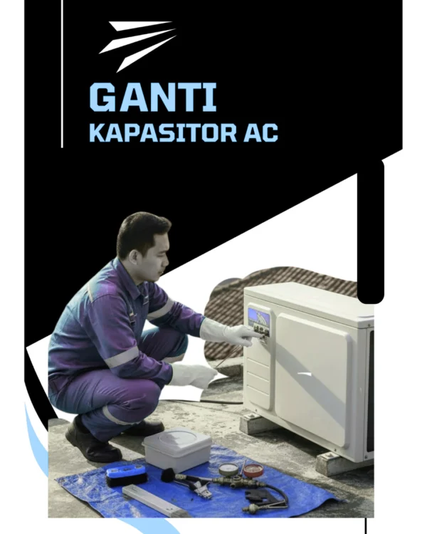 Ganti Kapasitor AC 0,5 – 2 PK | Service Profesional & Bergaransi